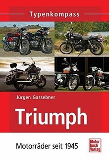 Triumph motorräder seit 1945 - motorräder,